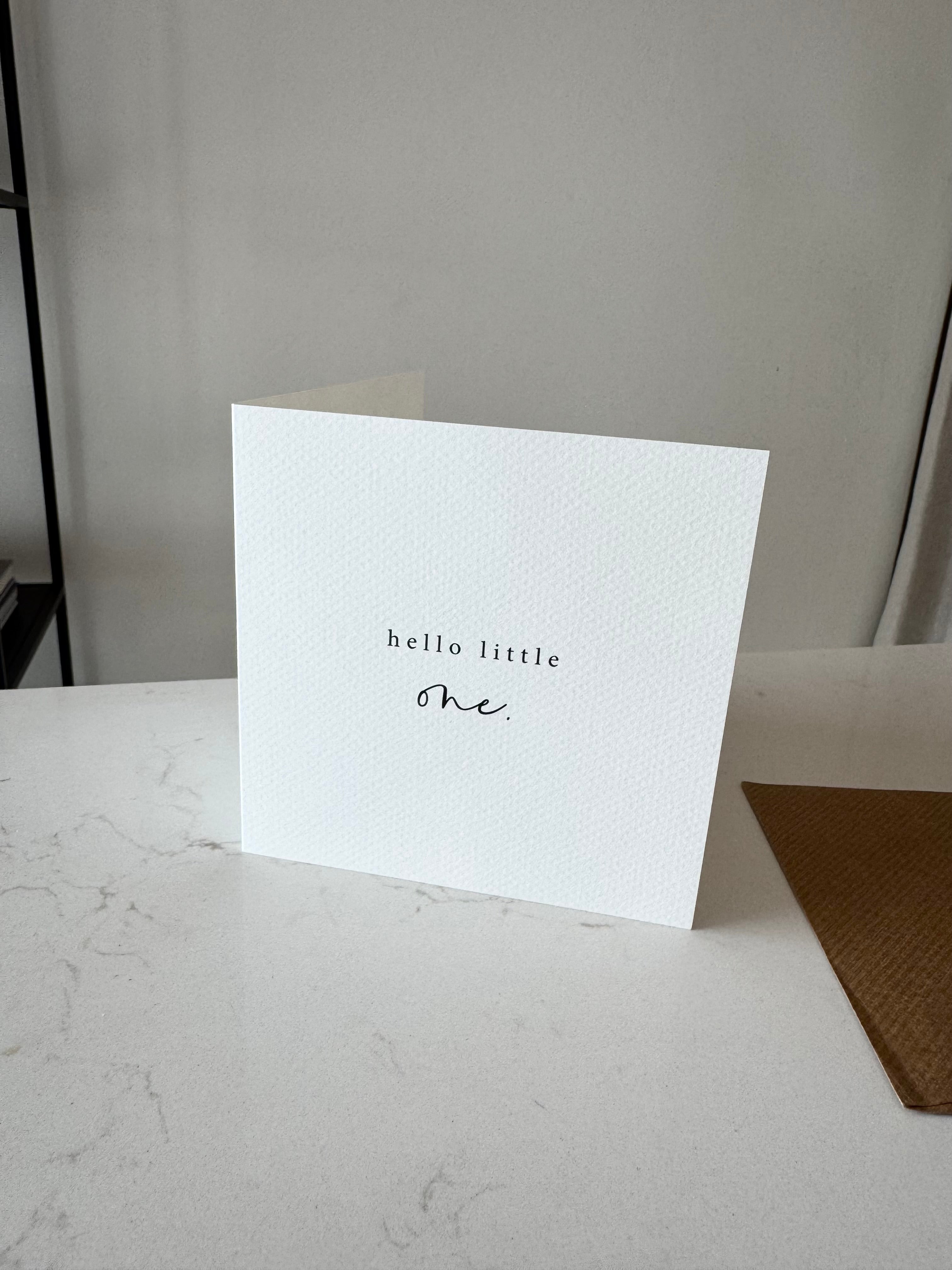 HELLO LITTLE ONE | CARD