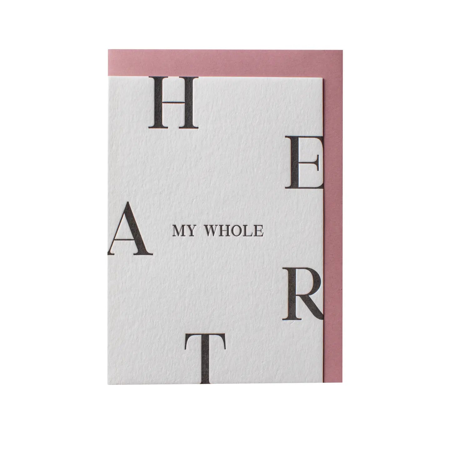 MY WHOLE HEART | CARD