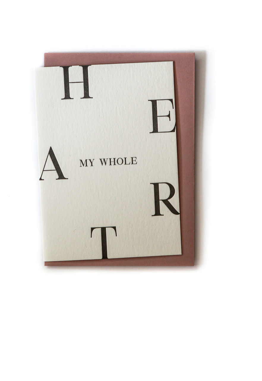 MY WHOLE HEART CARD